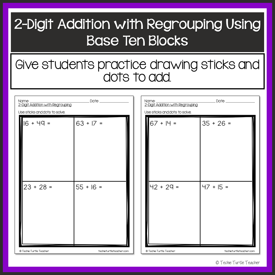 2 Digit Addition With Regrouping Using Base Ten Blocks Made By Teachers