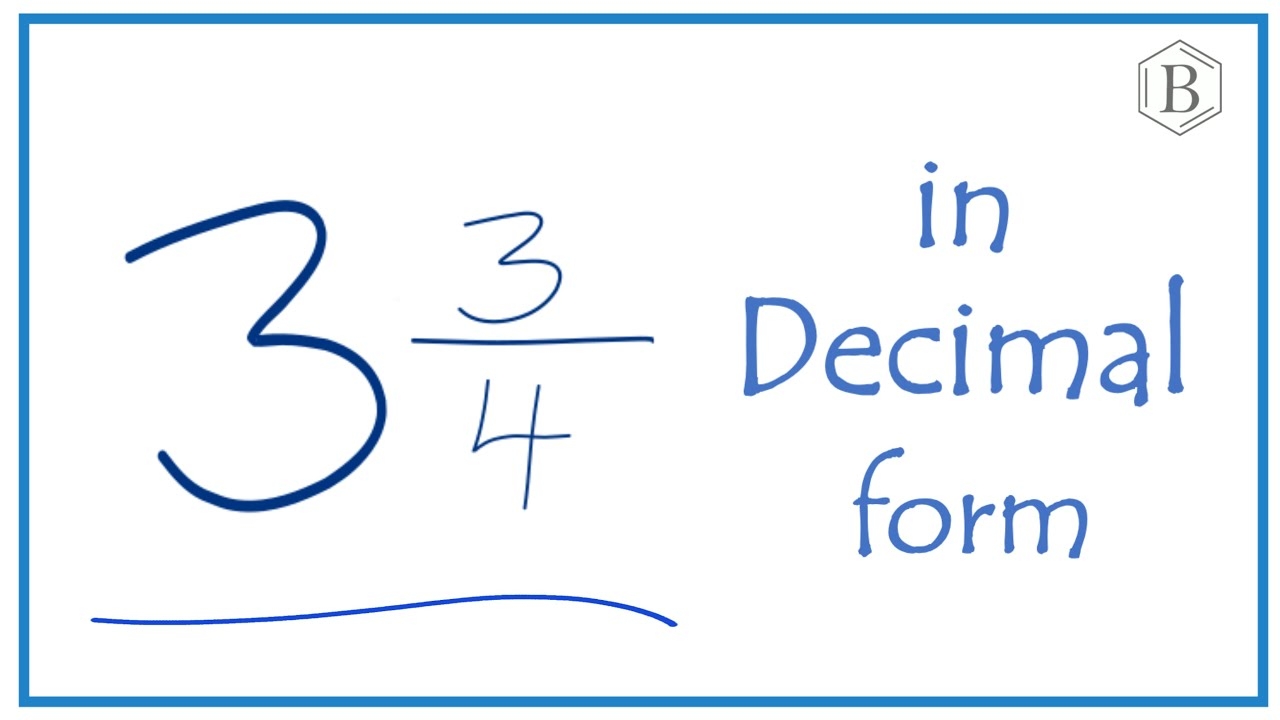 3 3 4 As A Decimal Three And Three Quarters YouTube
