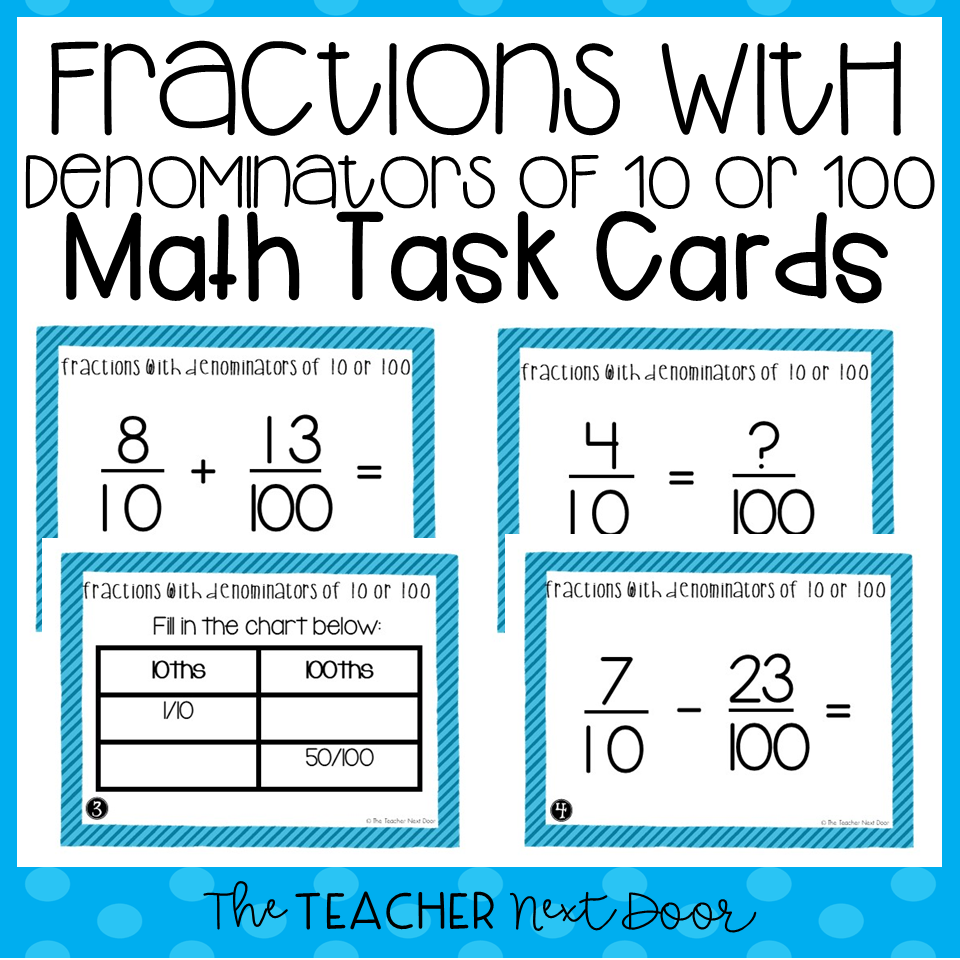 4th Grade Fractions With Denominators Of 10 And 100 Task Cards Worksheets Library