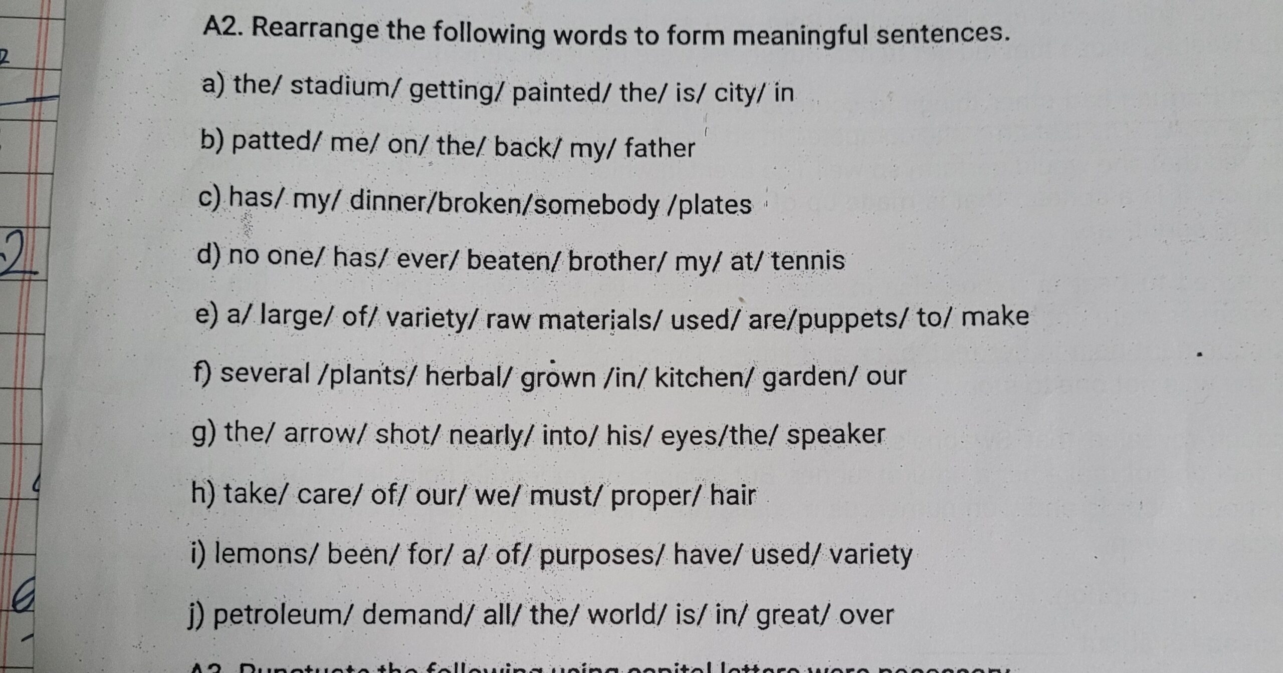 A2 Rearrange The Following Words To Form Meaningful Sentences A The st 