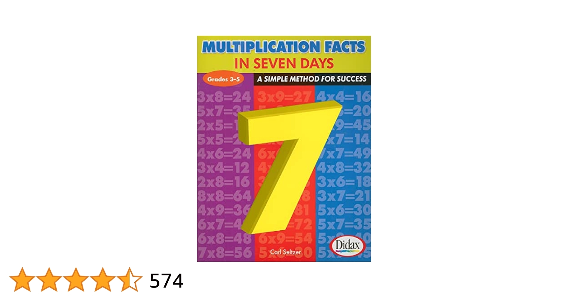 Amazon Multiplication Facts In Seven Days A Simple Method For Success Grades 3 5 9781583242759 Dr Carl Seltzer Books
