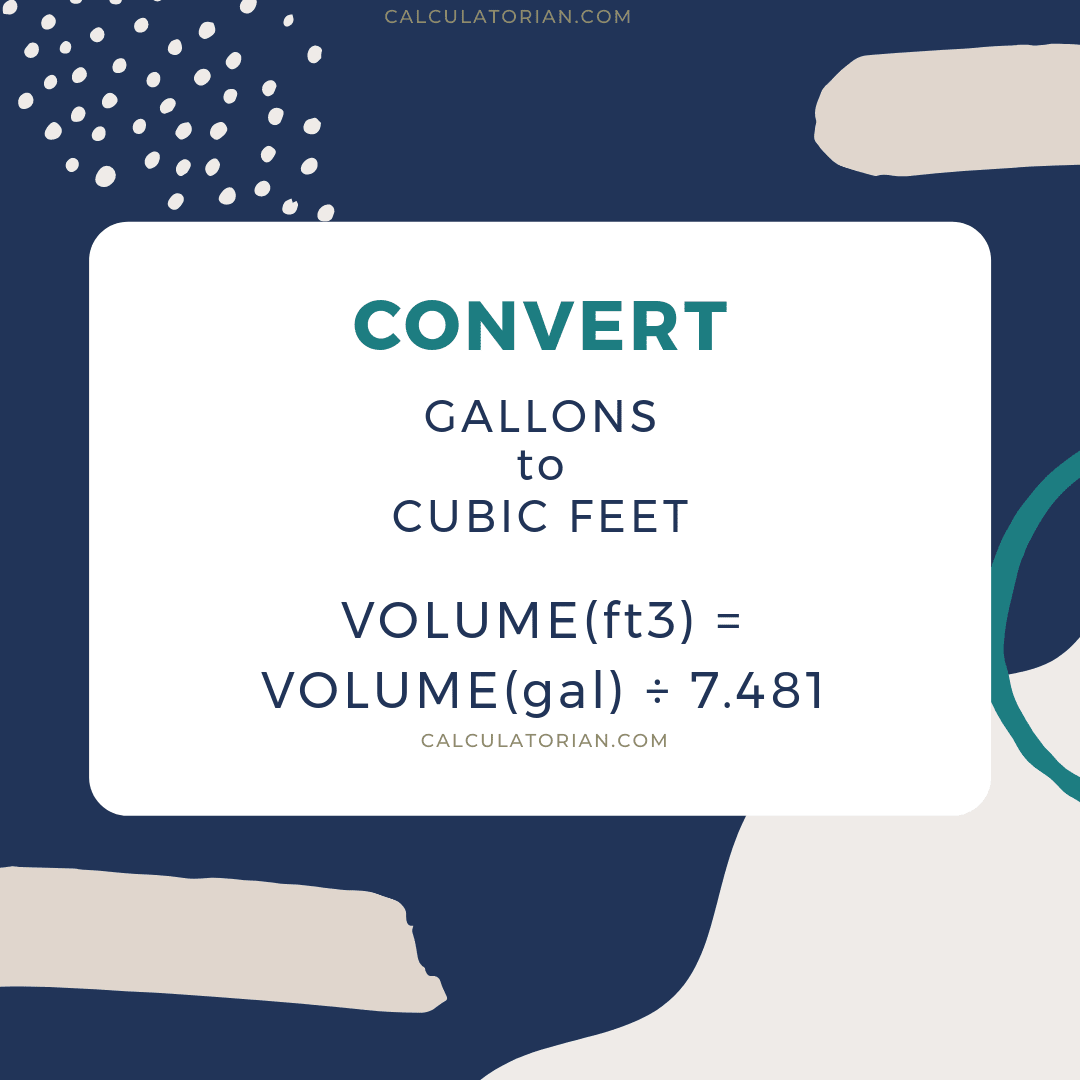 Convert From Gallons To Cubic Feet