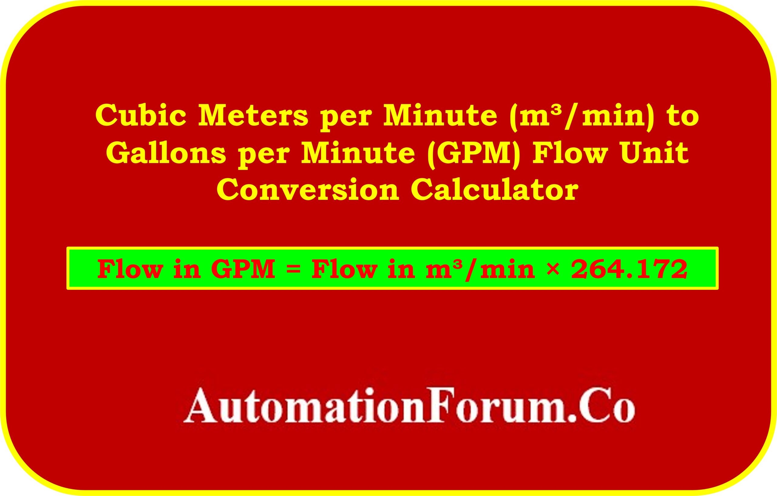 Cubic Meters Per Minute m min To Gallons Per Minute GPM Flow Unit Conversion Calculator