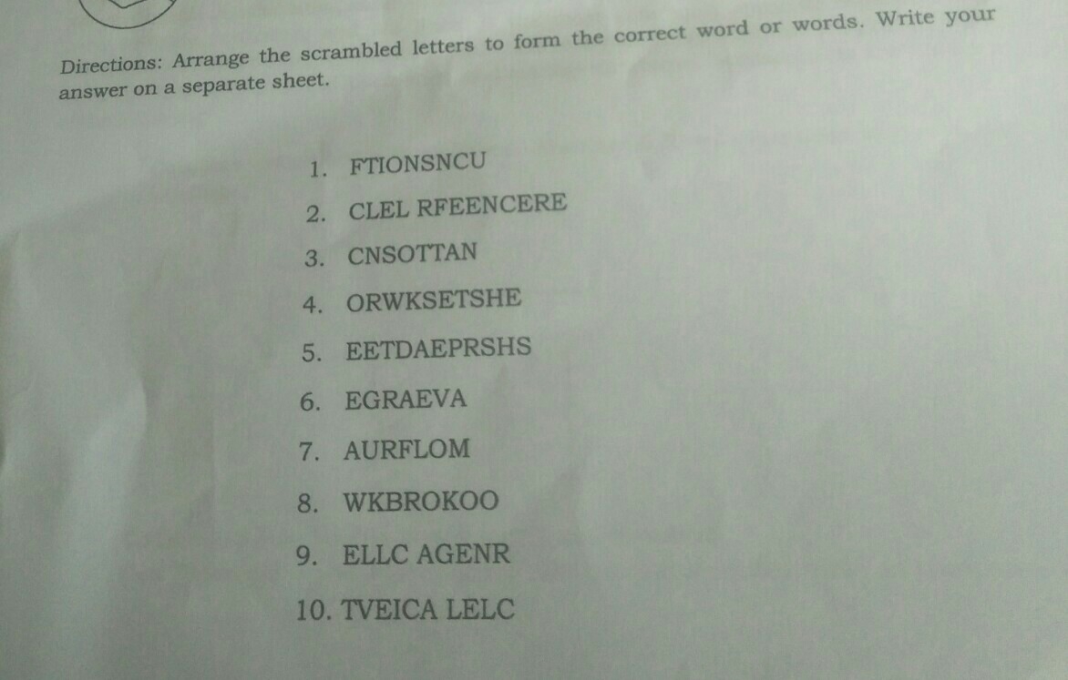 Directions Arrange The Scrambled Letters To Form The Correct Word Or Words Write Your Answer On