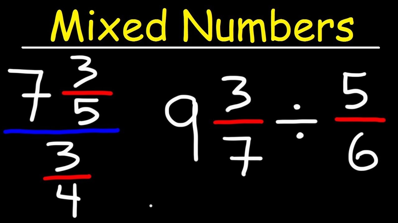 Dividing Mixed Numbers By Fractions YouTube