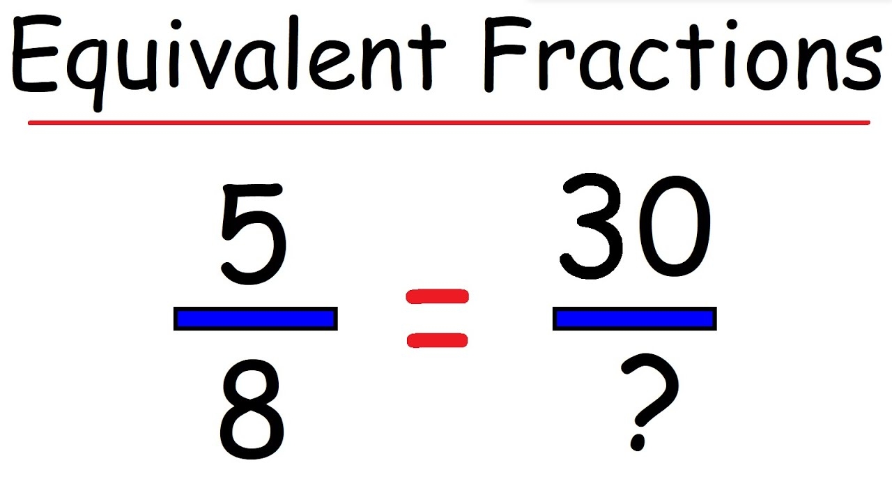 Equivalent Fractions YouTube