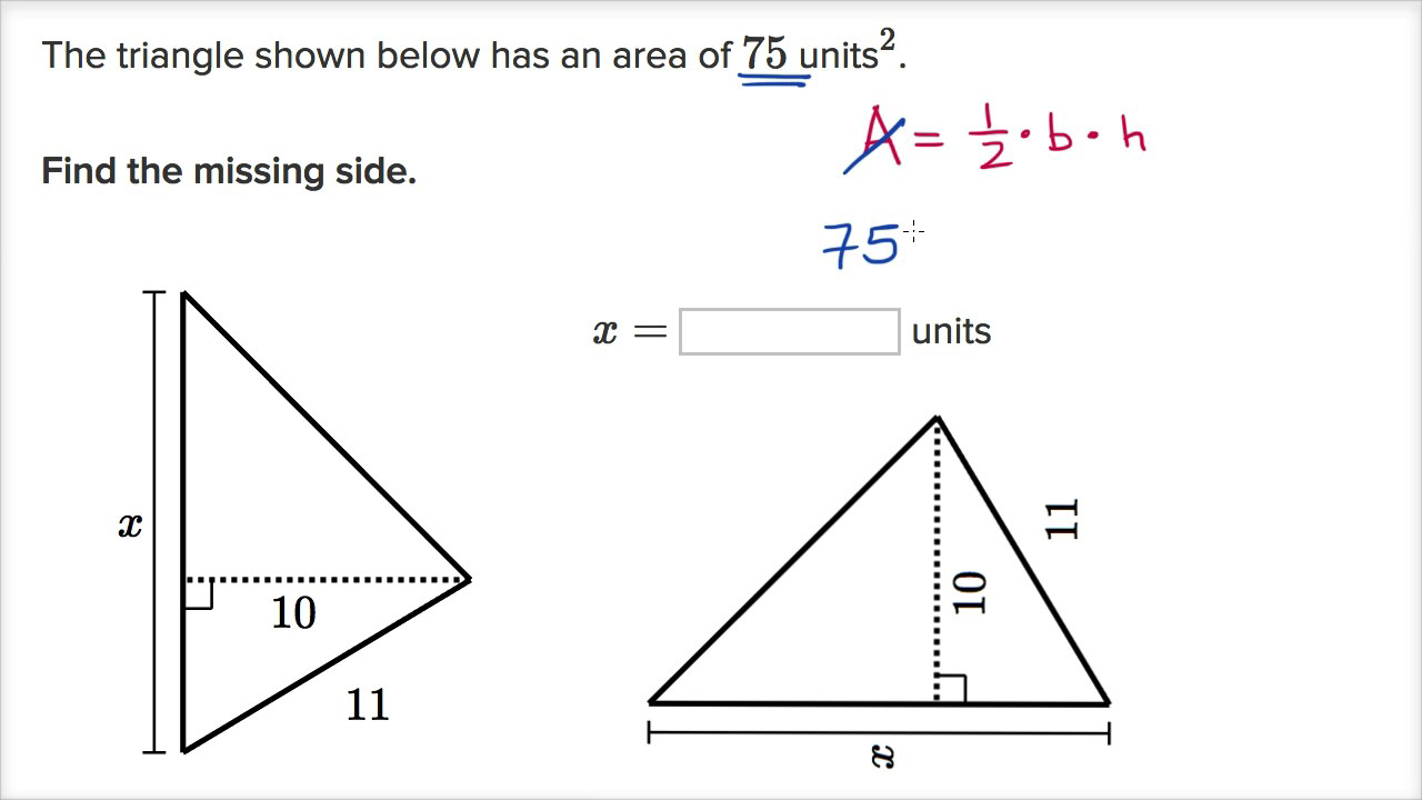Find Missing Length When Given Area Of A Triangle practice Khan Academy
