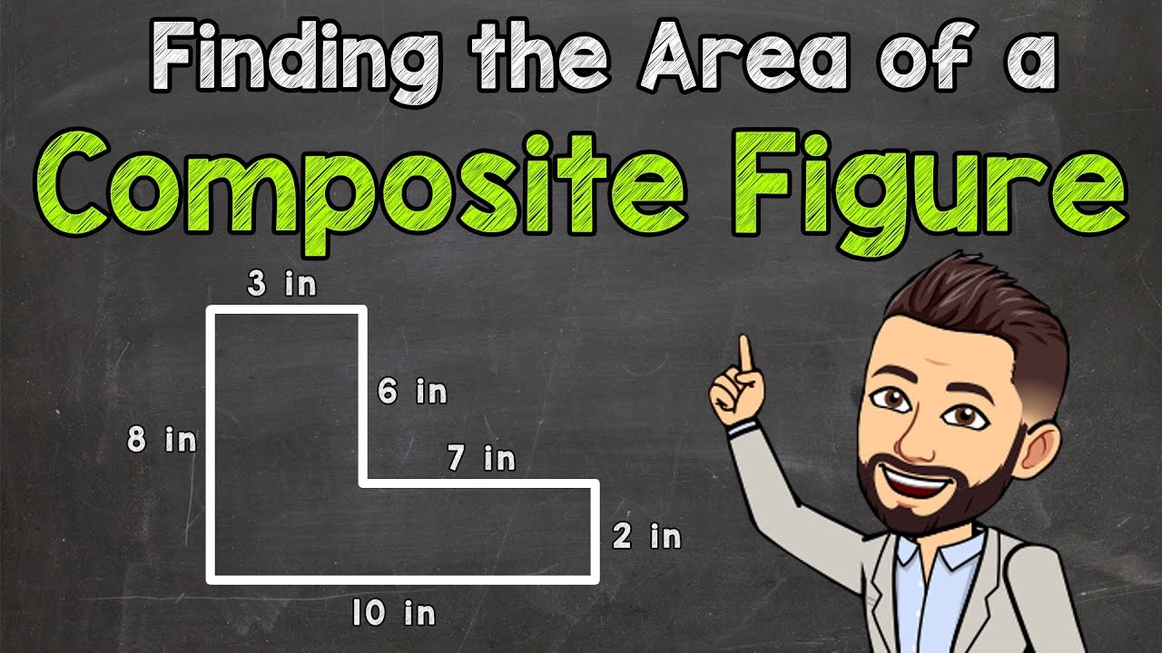 Finding The Area Of A Composite Figure Area Of Composite Rectangles YouTube
