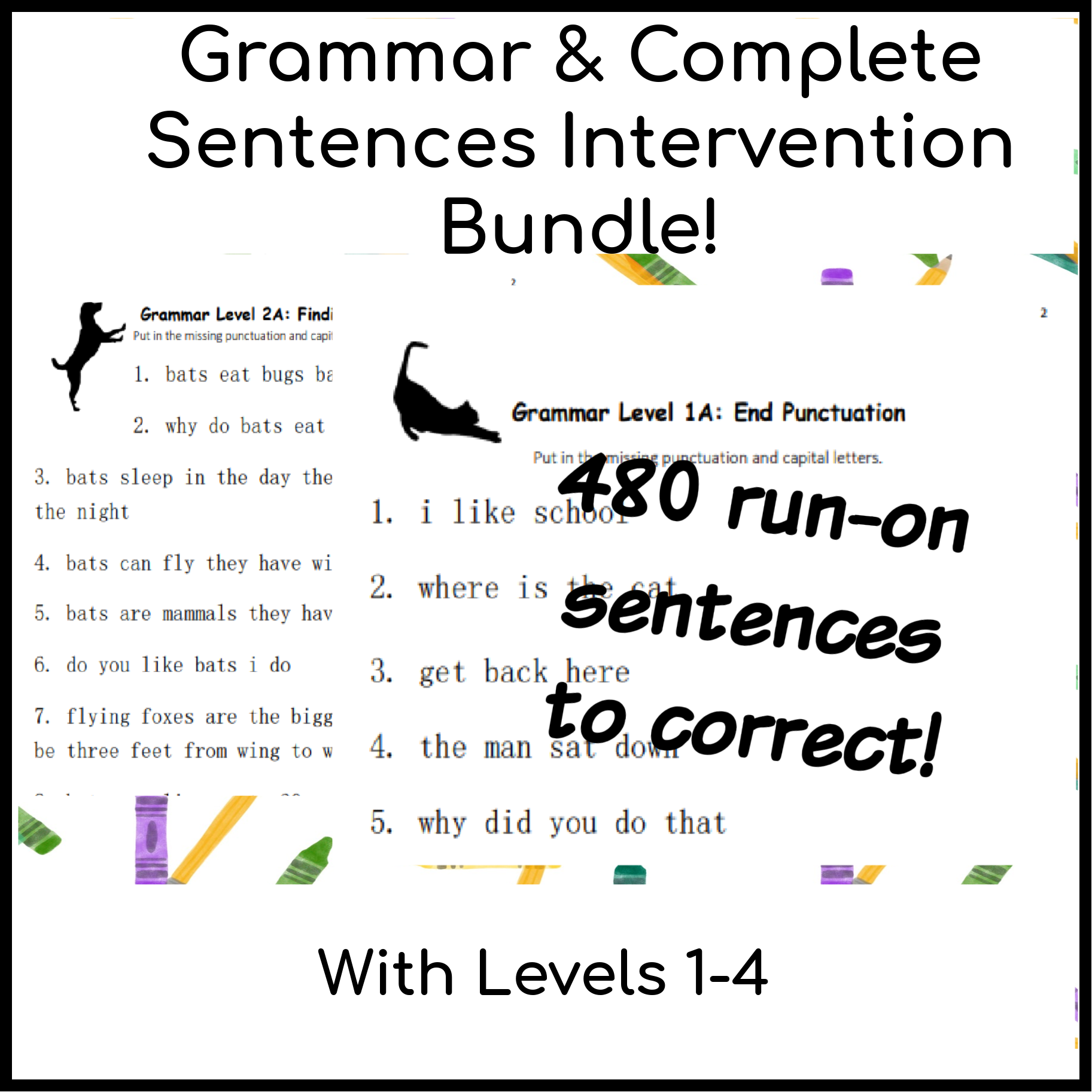 Grammar Complete Sentences Intervention Levels 1 4 Spedhelper