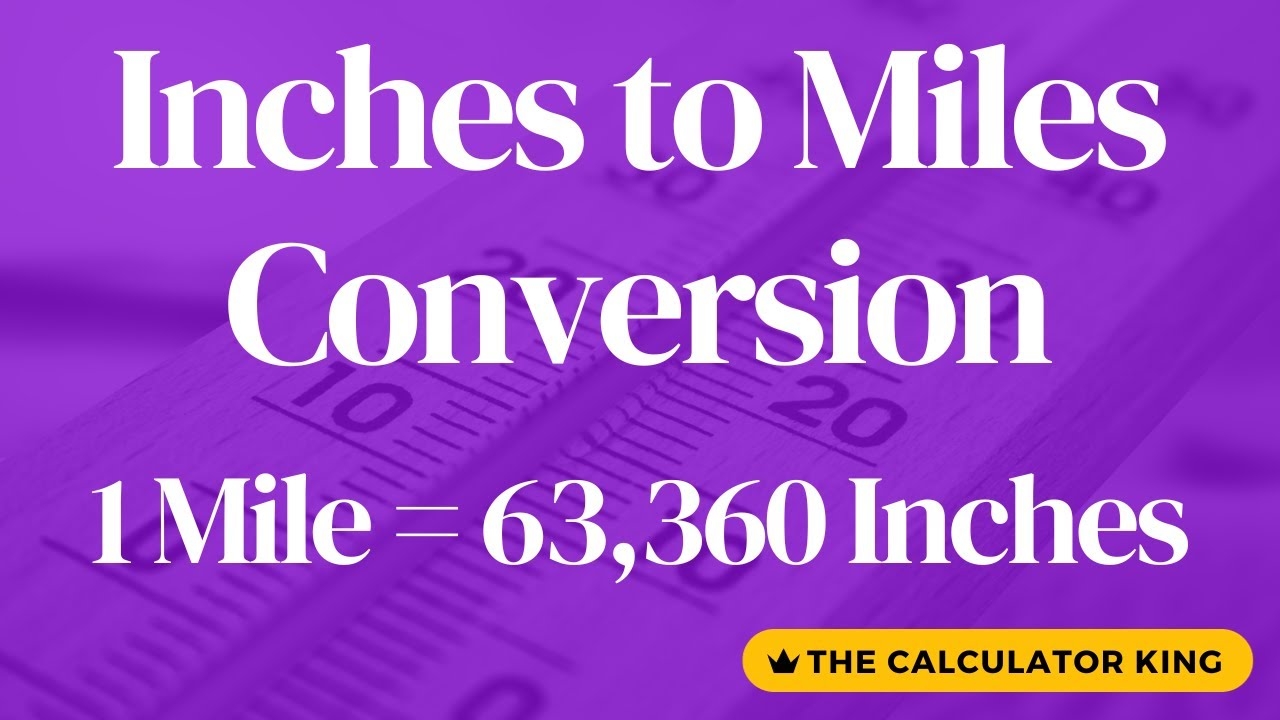 inches in a mile