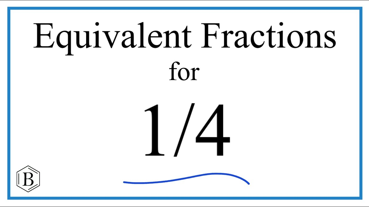 How To Find Equivalent Fractions For 1 4 YouTube