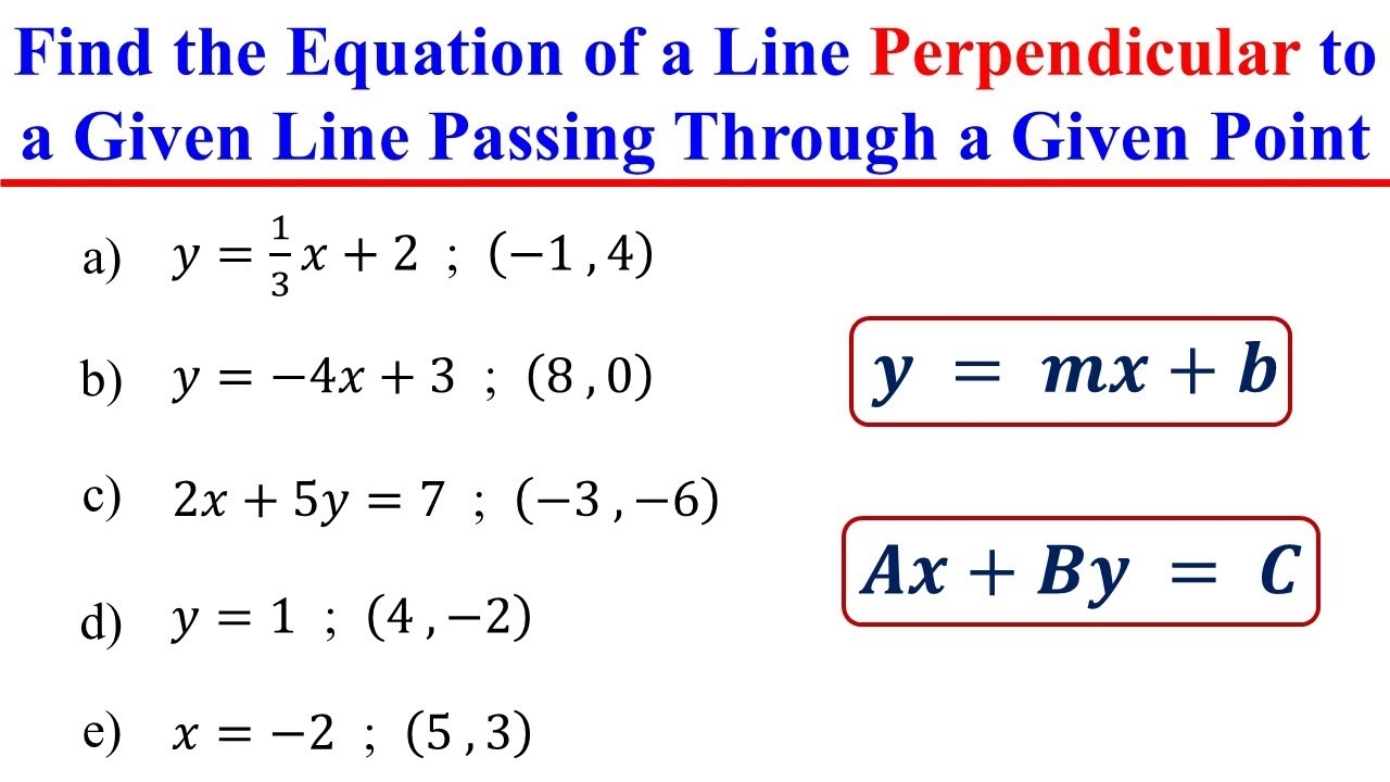 How To Find The Equation Of A Line Perpendicular To A Given Line Passing Through A Given Point YouTube