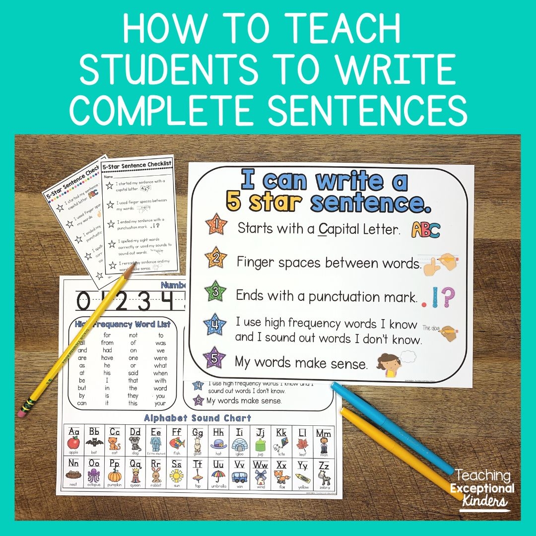 How To Teach Students To Write Complete Sentences Teaching Exceptional Kinders