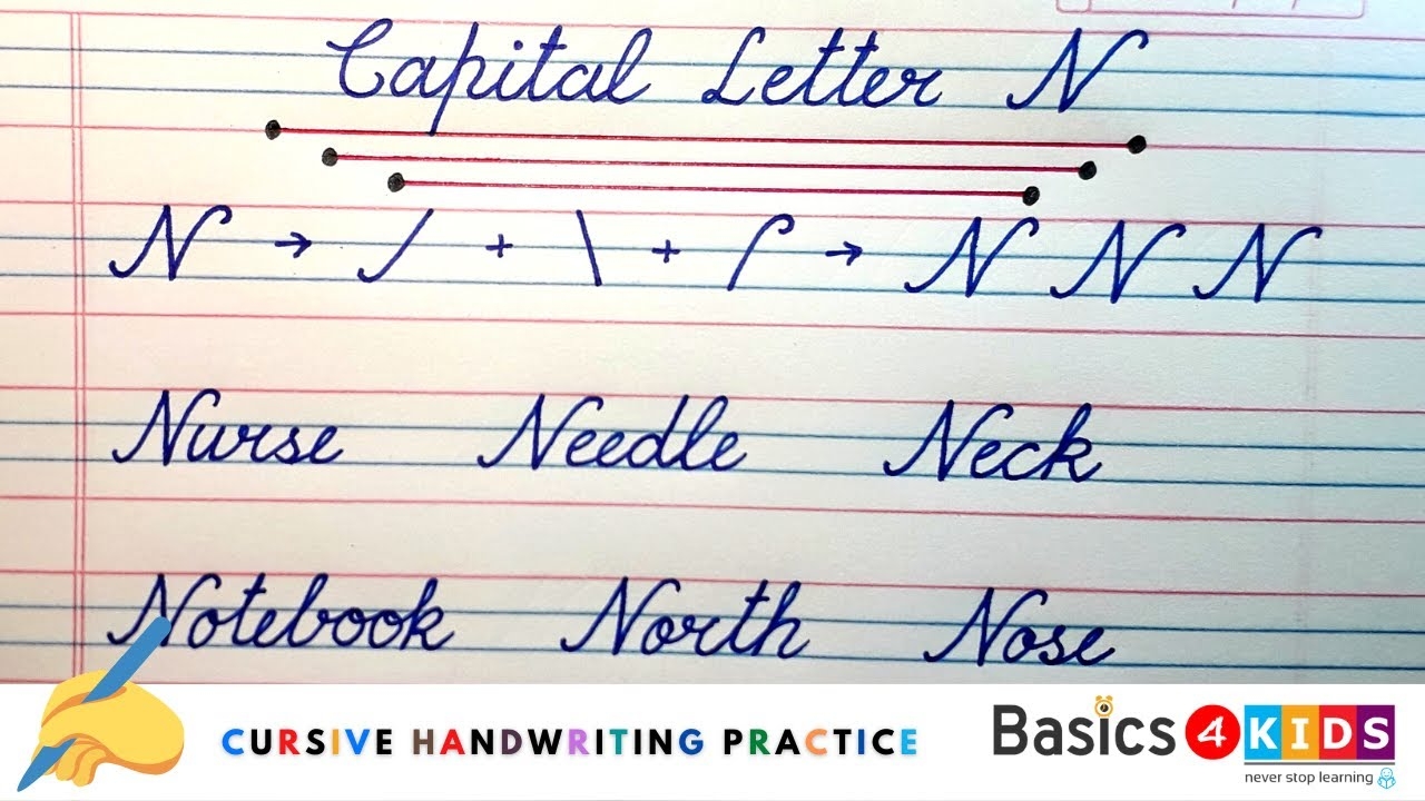 How To Write Capital Letter N In Cursive Handwriting Learn Capital Letter N In Cursive Writing YouTube