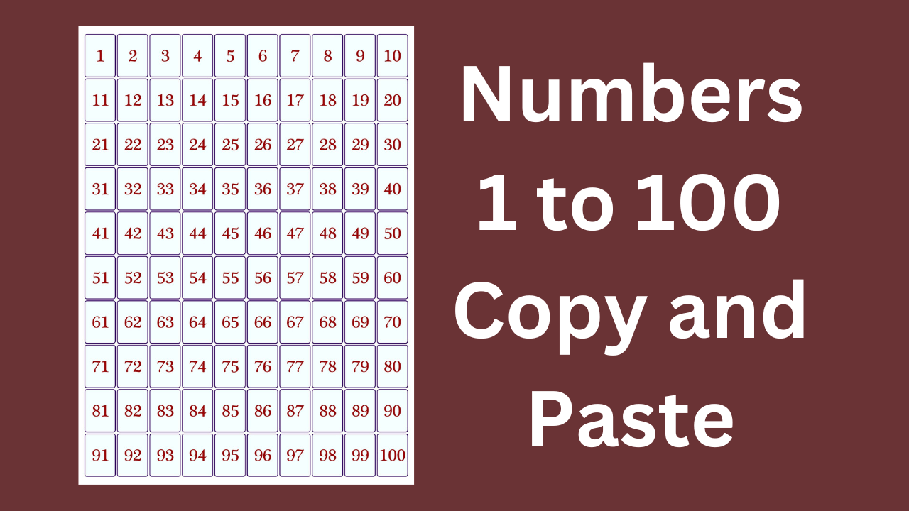 List Of Numbers 1 To 100 Copy And Paste 