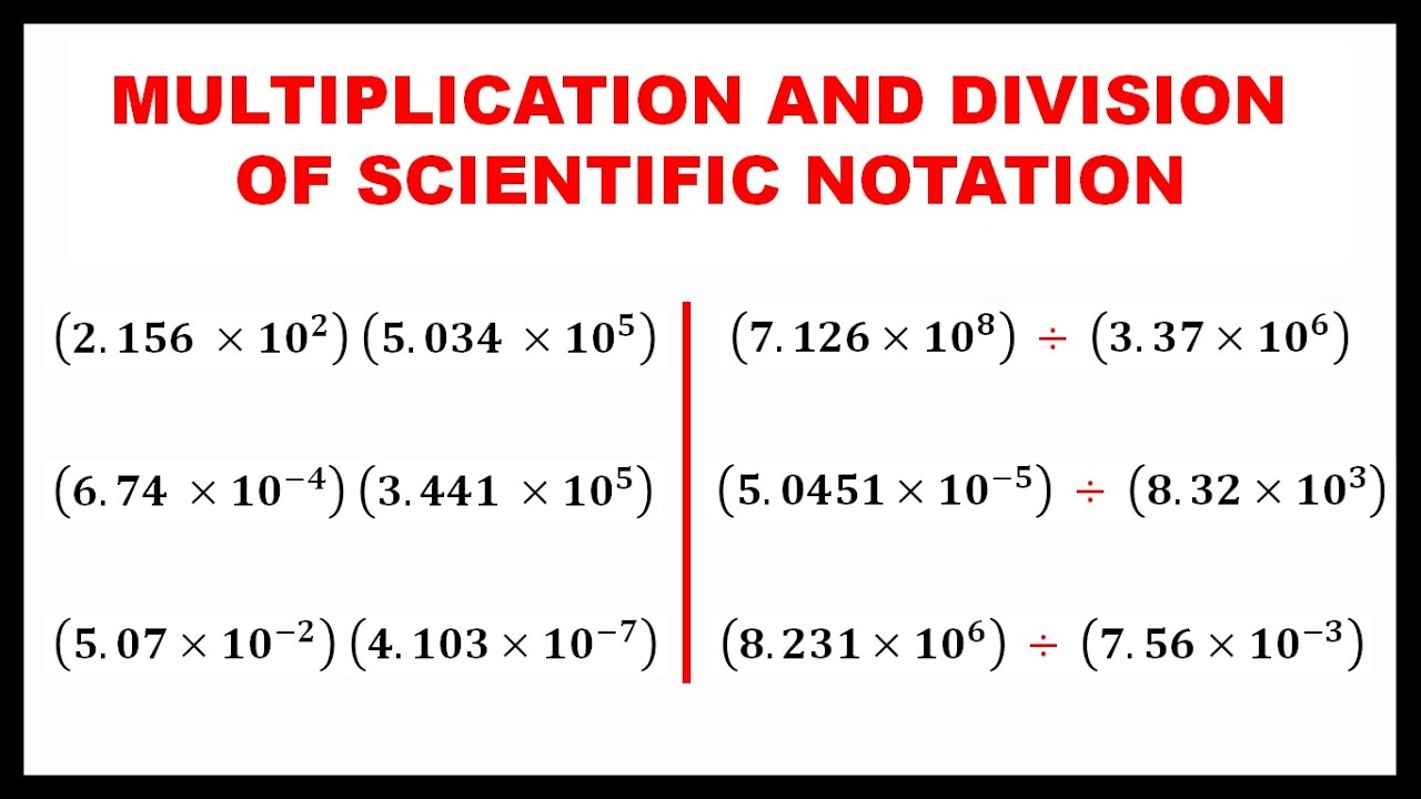MULTIPLICATION AND DIVISION OF SCIENTIFIC NOTATION PHYSICS 1 YouTube