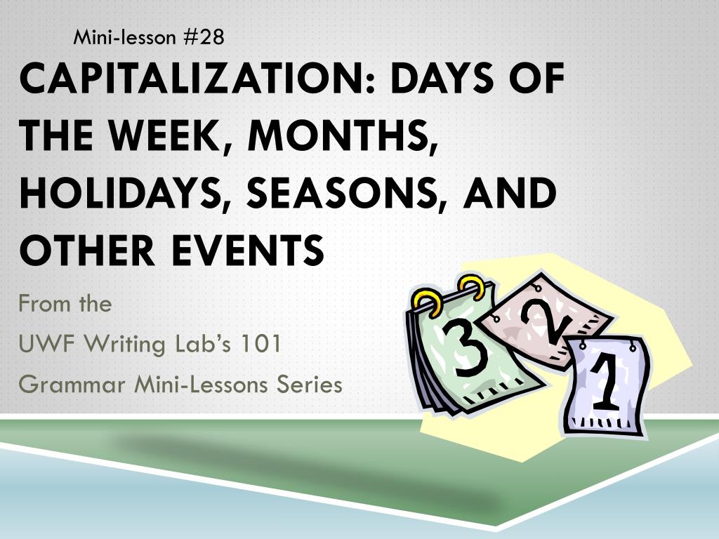 do you capitalize days of the week