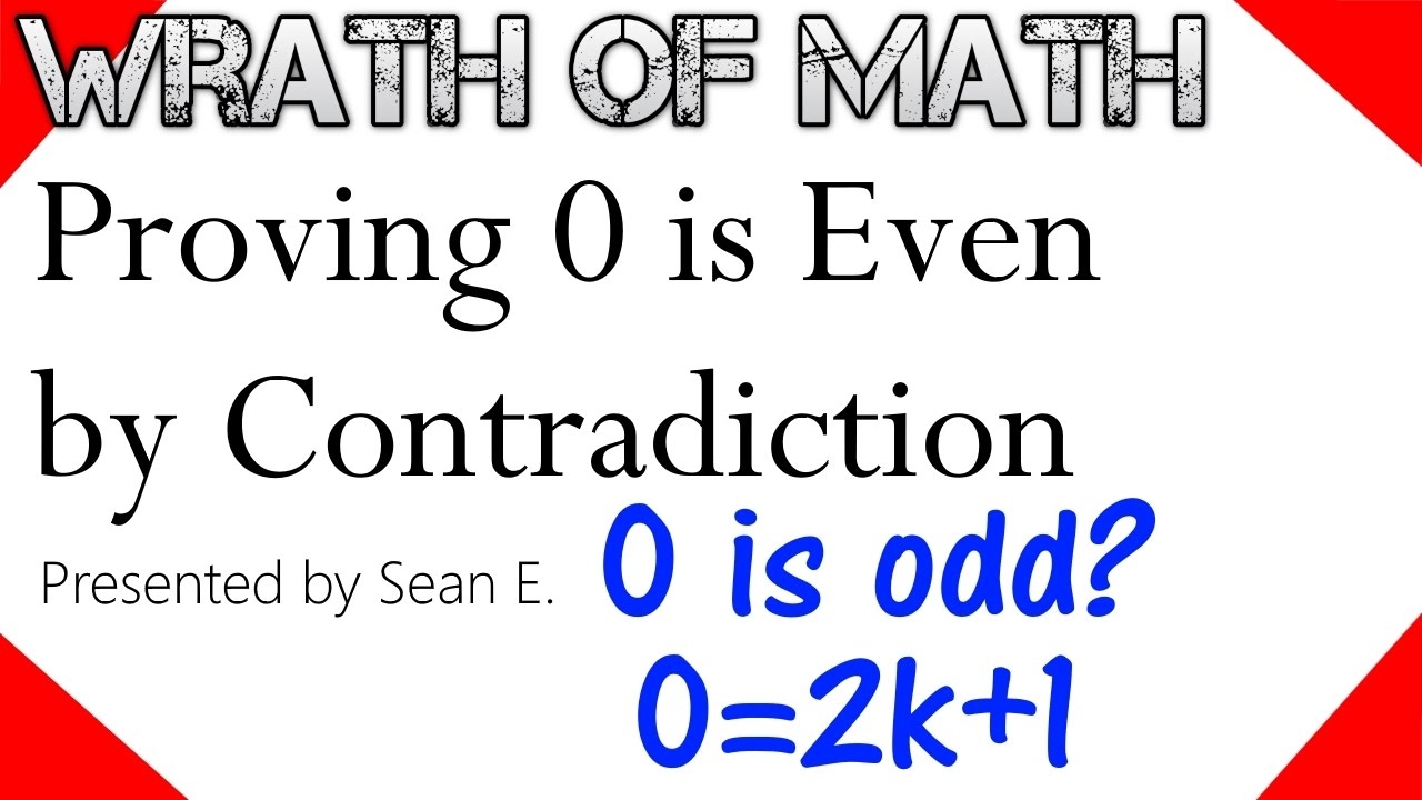 Proof Zero Is Even By Contradiction YouTube