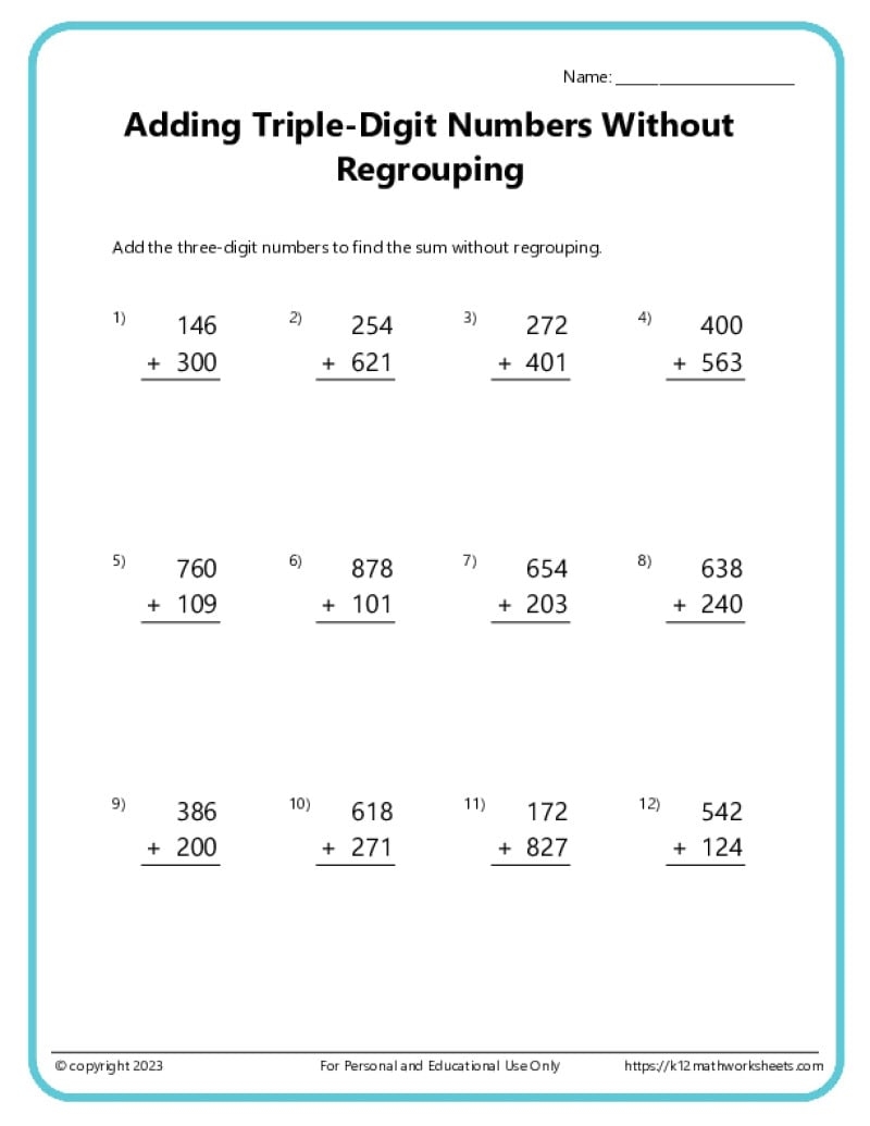 Triple Digit Addition Without Regrouping Worksheets